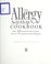 Go to record The allergy self-help cookbook : over 350 natural food rec...