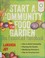 Go to record Start a community food garden : the essential handbook