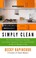 Go to record Simply clean the proven method for keeping your home organ...