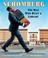 Go to record Schomburg : the man who built a library