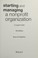 Go to record Starting and managing a nonprofit organization : a legal g...