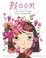 Go to record Bloom : a story of fashion designer Elsa Schiaparelli