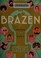 Go to record Brazen : rebel ladies who rocked the world
