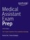 Go to record Medical assistant exam prep : practice test + proven strat...