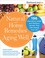 Go to record Natural and home remedies for aging well : 196 alternative...