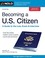 Go to record Becoming a U.S. citizen : a guide to the law, exam & inter...