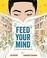 Go to record Feed your mind : a story of August Wilson