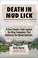 Go to record Death in Mud Lick : a coal country fight against the drug ...