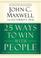 Go to record 25 ways to win with people : how to make others feel like ...