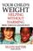 Go to record Your child's weight:helping without harming:birth through ...