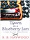 Go to record Town in a blueberry jam