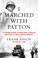 Go to record I marched with Patton : a firsthand account of World War I...