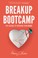 Go to record Breakup bootcamp : the science of rewiring your heart