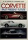 Go to record Corvette, past, present, future