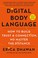 Go to record Digital body language : how to build trust & connection, n...