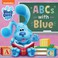 Go to record ABCs with Blue.