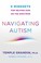 Go to record Navigating autism : 9 mindsets for helping kids on the spe...