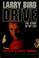 Go to record Drive : the story of my life