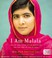 Go to record I am Malala how one girl stood up for education and change...