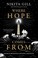 Go to record Where hope comes from : poems of resilience, healing, and ...