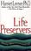 Go to record Life preservers : staying afloat in love and life