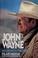 Go to record John Wayne, my life with the Duke