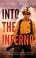 Go to record Into the inferno : a photographer's journey through Califo...
