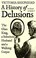 Go to record A history of delusions : the glass king, a substitute husb...