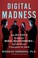 Go to record Digital madness : how social media is driving our mental h...