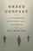 Go to record Bravo company : an Afghanistan deployment and its aftermath