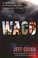 Go to record Waco : David Koresh, the Branch Davidians, and a legacy of...