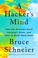 Go to record A hacker's mind :  how the powerful bend society's rules, ...
