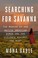 Go to record Searching for Savanna : the murder of one Native American ...