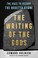 Go to record The writing of the gods : the race to decode the Rosetta S...