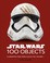 Go to record Star Wars 100 objects : illuminating items from a galaxy f...