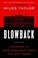 Go to record Blowback : a warning to save democracy from the next Trump