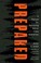 Go to record Prepared : a manual for surviving worst-case scenarios
