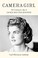 Go to record Camera girl the coming of age of Jackie Bouvier Kennedy