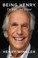 Go to record Being Henry the Fonz...and beyond