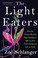 Go to record The light eaters :  how the unseen world of plant intellig...
