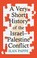 Go to record A very short history of the Israel-Palestine conflict /