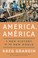 Go to record America, América : a new history of the New World