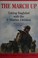 Go to record The march up : taking Baghdad with the 1st Marine Division