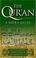 Go to record The Qur'an : a user's guide ; a guide to its key themes, h...