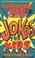 Go to record Awesome good clean jokes for kids
