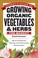 Go to record Storey's guide to growing organic vegetables & herbs for m...