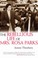 Go to record The rebellious life of Mrs. Rosa Parks