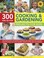 Go to record 300 step-by-step cooking and gardening projects for kids :...
