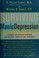Go to record Surviving manic depression : a manual on bipolar disorder ...