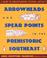Go to record Arrowheads and spear points in the prehistoric Southeast :...